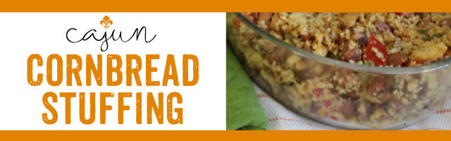 Crowd-Pleasing Cajun Cornbread Stuffing