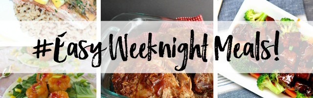 Easy Weeknight Meals & Sunday Features {73}