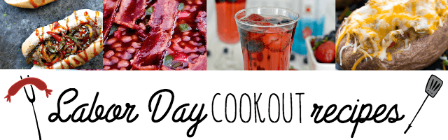 Labor Day Cookout Recipes and Sunday Features {92}