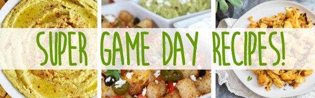 Super Game Day Recipes and Sunday Features {159}
