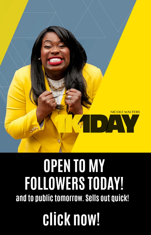 Y'all! 1K1Day is OPEN! This is a serious life and business game changer! #ad #1k1day #1k1daycycle8 #bloggers #entrepreneurs